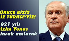 Devlet Bahçeli, 2021 yılı 'Bizim Yunus' olarak anılacak