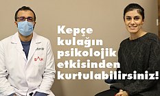 Kepçe kulağın psikolojik etkisinden kurtulabilirsiniz!