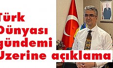 MHP Erzurum Milletvekili Kamil AYDIN'ın 'Türk Dünyası gündemi' Açıklaması