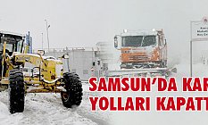 Samsun'da Etkili Kar Yağışı Yollar Kapattı