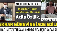 Atila Özlük, Tekrar Görevine İade Edildi