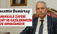Demirtaş, Çanakkale Zaferi Şehit ve Gazilerimizin Bize Armağanıdır