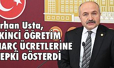 Erhan Usta'dan İkinci Öğretim Harç Ücretlerine Tepki!
