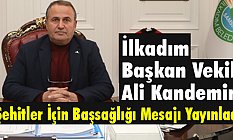 İlkadım Başkan Vekili Kandemir, Şehitler İçin Başsağlığı Mesajı Yayınladı