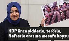 Kaya, HDP önce şiddetle, terörle, nefretle arasına mesafe koysun