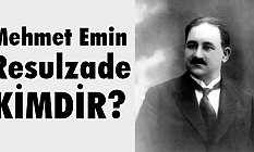 Mehmet Emin Resulzade kimdir?