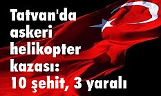 Tatvan'da Uçak Kazası; 10 Askerimiz Şehit Oldu