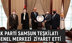 Ak Parti Samsun Heyetinden Genel Merkez Ziyareti