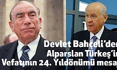 Bahçeli'den Alparslan Türkeş’in Vefatının 24. Yıldönümü mesajı