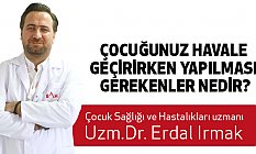 Çocuğunuz havale geçirirken ne yapılmalıdır?