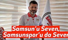 Nuri Seven, Samsun’u Seven, Samsunspor’u da Sever