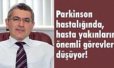 Prof. Dr. Çakmur: Parkinson hastalığı yönetimi Ekip İşidir