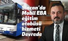 Sincan'da Mobil EBA eğitim otobüsü hizmeti Devrede