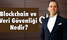 Blockchain ve Veri Güvenliği Nedir?