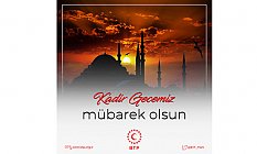 BTP liderinden Kadir Gecesi mesajı