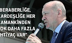 Cumhurbaşkanı Erdoğan, Milletimiz 150 Yıllık Hayaline Bugün Kavuştu