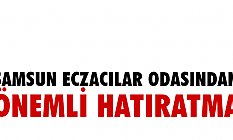 Eczacılar Odasından Önemli Hatırlatma!