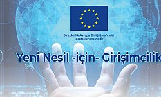 Kadın ve gençlere “Yeni Nesil İçin Girişimcilik” eğitimi