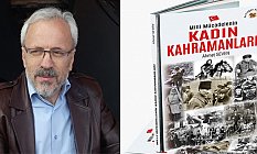 'Milli Mücadelenin Kadın Kahramanları' Kitap Tanıtım Etkinliği Gerçekleşti