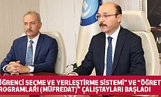 'Öğrenci Seçme Ve Yerleştirme Sistemi' Ve 'Öğretim Programları' Çalıştayları Başladı