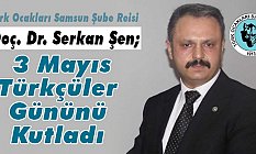Türk Ocakları Samsun Şubesi, 3 Mayıs Türkçüler Gününü Kutladı