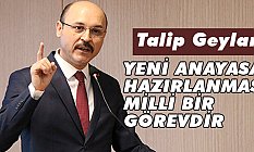 Yeni Anayasa Hazırlanması Milli Bir Görevdir