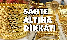 Artan Düğünlerde Sahte Altına Karşı Dikkat!