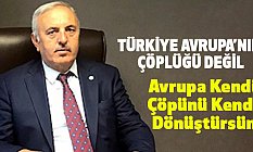 Avrupa Kendi Çöpünü Kendi Dönüştürsün!