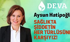Aysun Hatipoğlu, Sağlıkta şiddetin her türlüsüne karşıyız