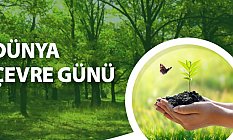 ‘Dünya Çevre Günü’ne anlamlı kutlama