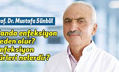Kanda Enfeksiyon Neden Olur, Enfeksiyon Türleri Nelerdir?