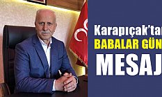 Karapıçak'tan 'Babalar Günü' Mesajı