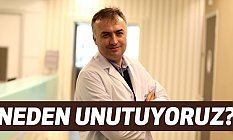 Neden Unutuyoruz?