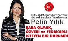 Pelin Yılık, Türk aile Yapısının Temel Direği Babadır