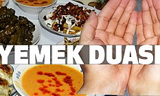 Yemek Duası Nedir, Yemekten Sonra Okunacak Dualar Nedir