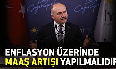 Erhan Usta: Enflasyon Üzerinde Maaş Artışı Yapılmalıdır