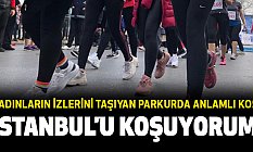 İstanbul’u Koşuyorum Başlıyor