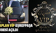 İzmir'de Kaplan Vip Eşrefpaşa şubesi açıldı