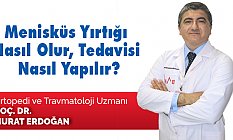 Menisküs yırtığı nedir, Nasıl Olur, Tedavisi Nedir?