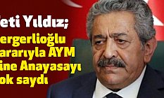 MHP'li Yıldız, Gergerlioğlu Kararıyla AYM Yine Anayasayı Yok Saydı