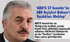 ABD’li 27 Senatör’ün ABD Dışişleri Bakanı’na Yazdıkları Mektup