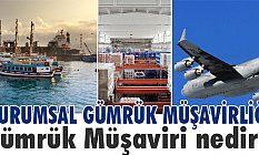 CGL Gümrük Müşavirliği ve Gümrük İşlemleri Nedir?
