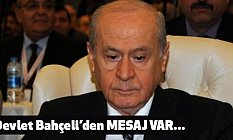 Devlet Bahçeli'den Gündem Üzerine Mesajlar