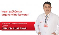 İnsan sağlığında ergonomi ne işe yarar!