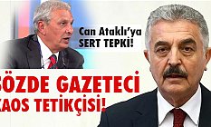 İsmet Büyükataman, Can Ataklı'ya Sert Tepki Gösterdi