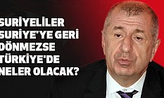Özdağ: Suriyeliler Bombalandıkları İçin Gelmediler, Gelmeleri İçin Bombalandılar
