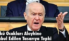 Bahçeli'den, Ülkü Ocakları Aleyhine Kabul Edilen Tasarıya Tepki