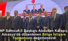 İl Başkanı Karapıçak, MHP Bölge İstişare Toplantısını Değerlendirdi