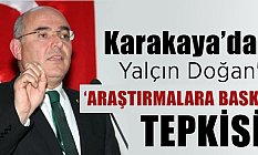 MHP'li Karakaya'dan Yalçın Doğan'a “Araştırmalara Baskın” tepkisi