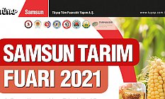 Samsun Tarım Fuarı 15 Eylül 2021'de Törenle Açılacak